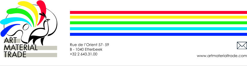 www.artmaterialtrade.com Rue de l’Orient 57- 59 B - 1040 Etterbeek +32 2 643.31.00