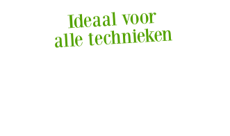 Ideaal voor  alle technieken